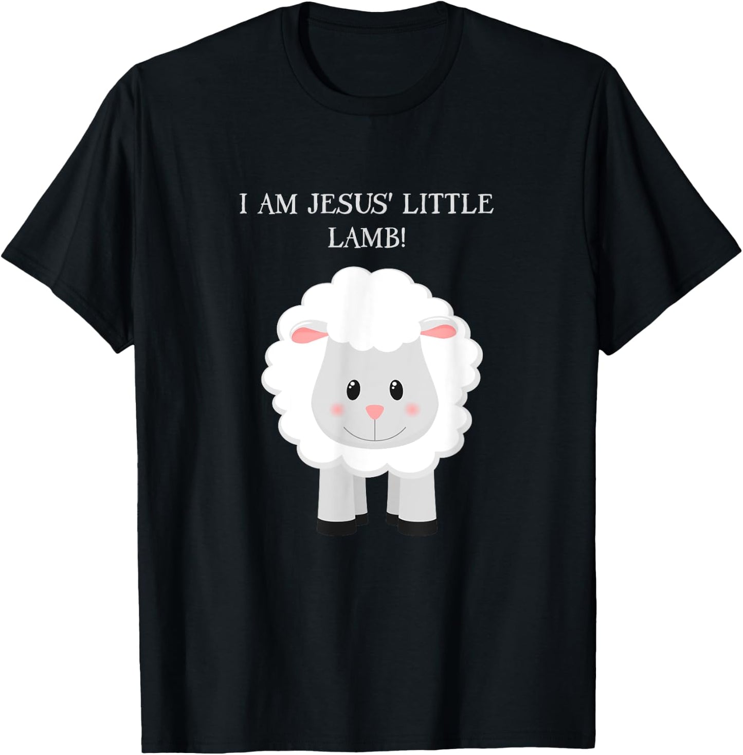 I Am Jesus' Little Lamb with sheep T-Shirt - T-Shirt | Black