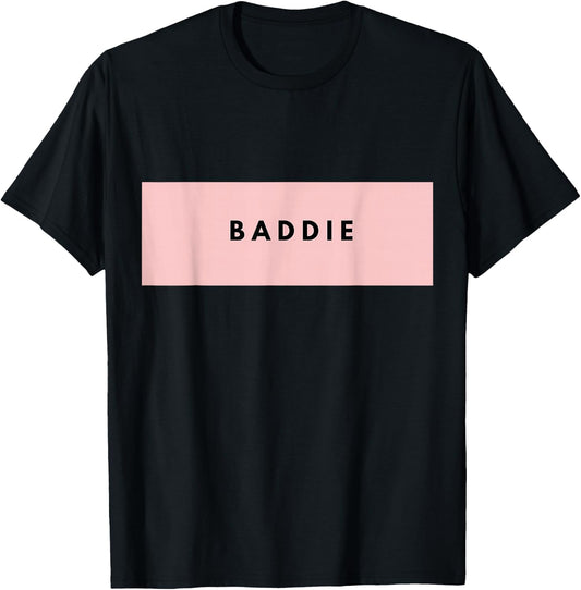 BADDIE Aesthetic | Gift Shirt T-Shirt - T-Shirt | Black