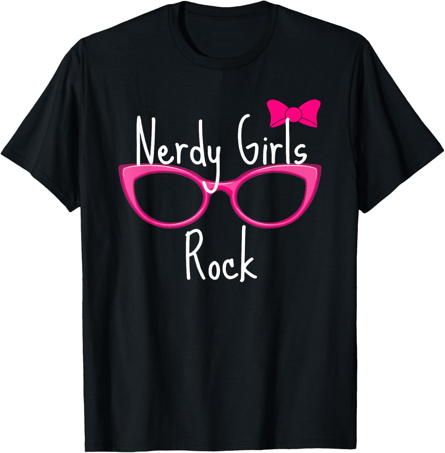 Nerdy Girls Rock T Shirt Gamer Geek Chic Fun Cute Nerd Shirt T-Shirt - T-Shirt | Black