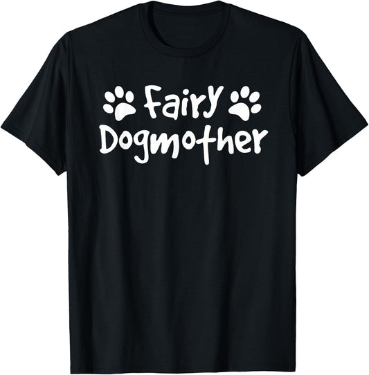 Fairy Dog Mother Shirt, Puppy Paw Mom For Dog Owner T-Shirt - T-Shirt | Black