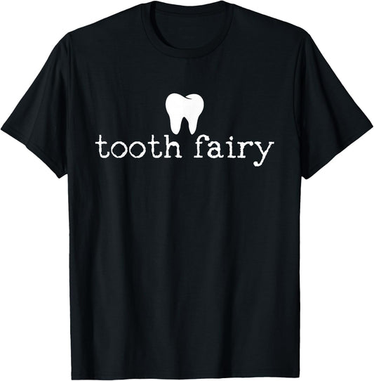 Tooth Fairy Dental Gift Dentist T-Shirt - T-Shirt | Black