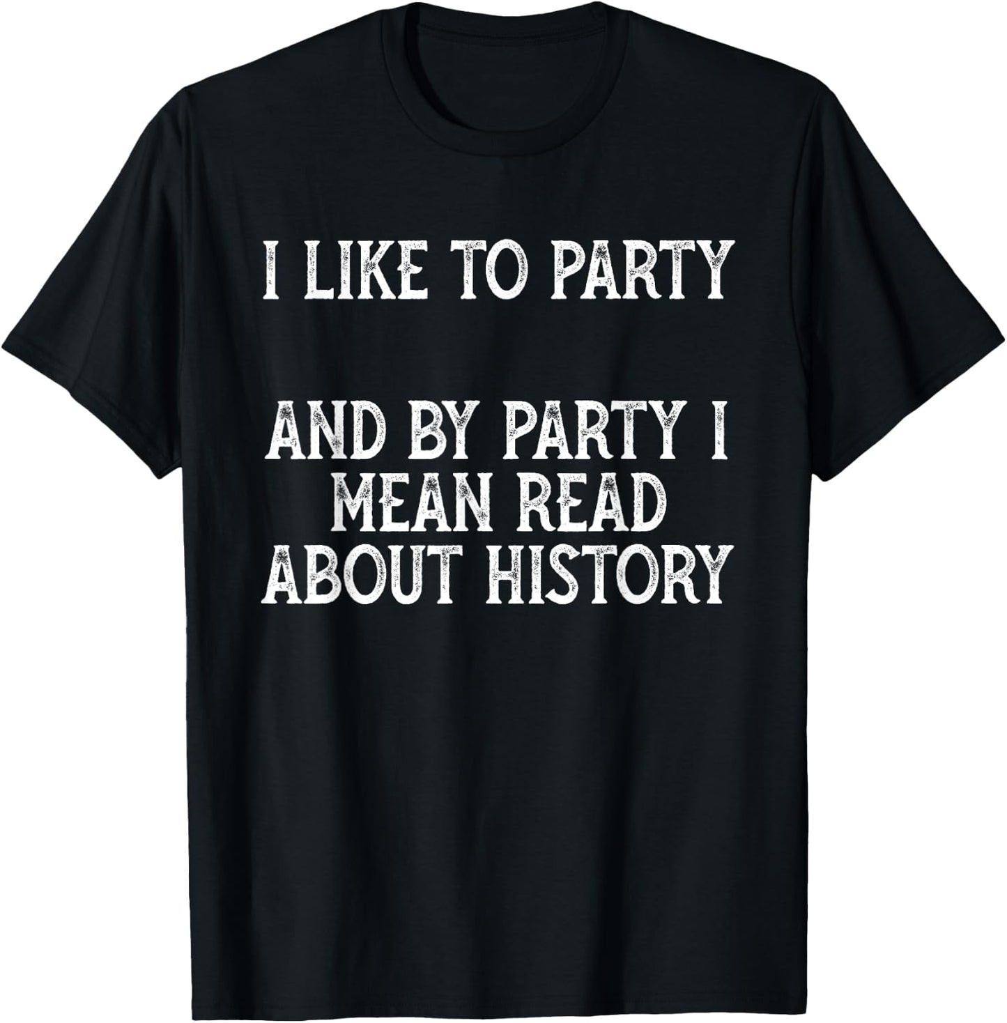 Funny I love History Gift Men Women Girls Kids T-Shirt - T-Shirt | Black