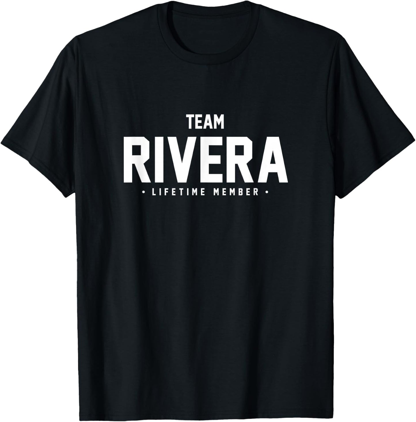 Team Rivera Shirt Cute Matching Family Reunion Gift T-Shirt - T-Shirt | Black