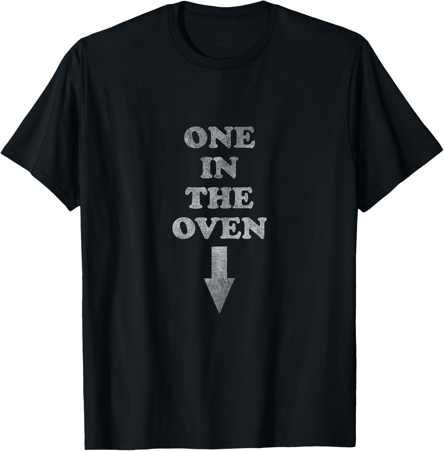One in the Oven | Pregnancy Pregnant Expecting T-Shirt - T-Shirt | Black