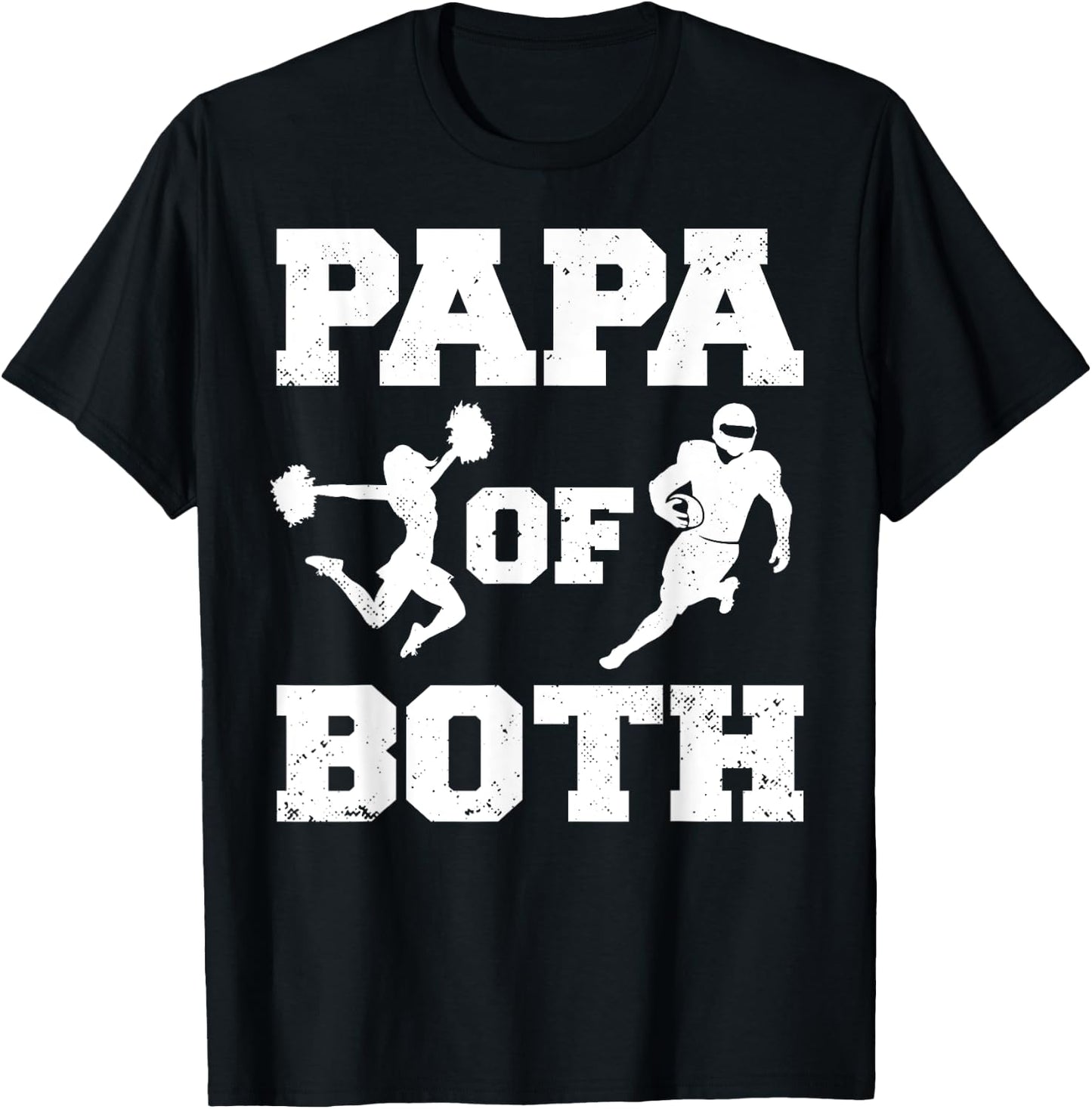Papa Of Both Funny Football and Cheer Papa T-Shirt - T-Shirt | Black