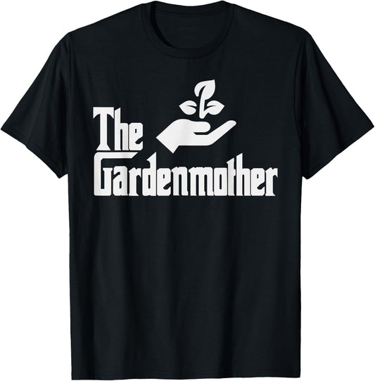Funny Mothers Day The Gardenmother Gardener Gardening Mom T-Shirt - T-Shirt | Black