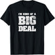 CK Original Designs Women's I'm Kind Of A Big Deal Funny Joke Vintage Look Black T-Shirt - T-Shirt | Black