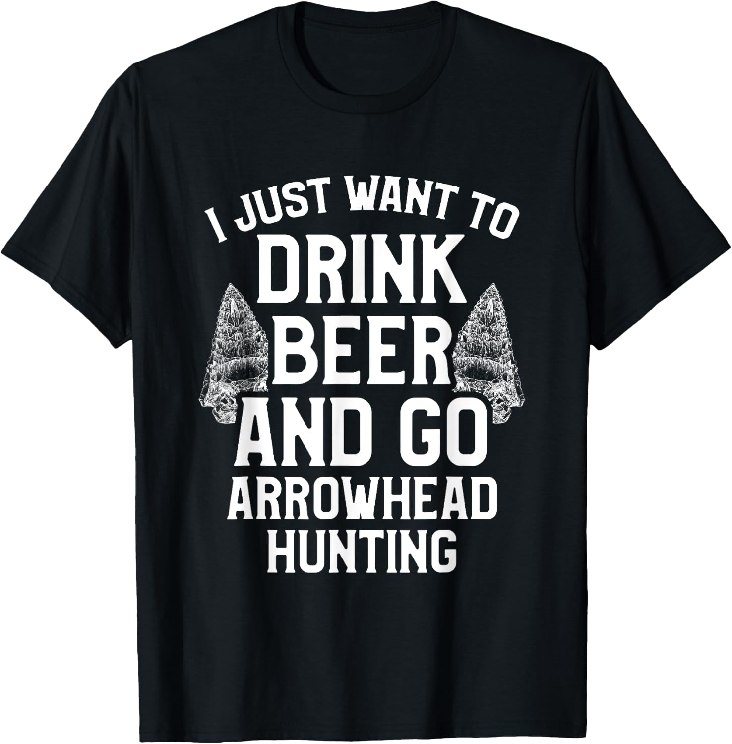 Arrowhead Hunting Collector Drink Beer Artifacts Hunter T-Shirt - T-Shirt | Black