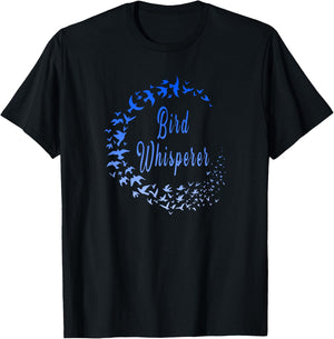 Funny Bird Whisperer Birder Bird Flock Lovers and Watchers T-Shirt - T-Shirt | Black
