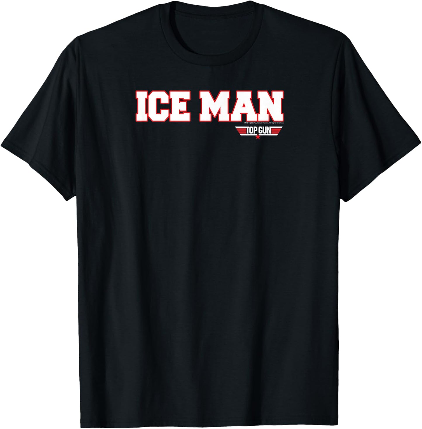 Top Gun Ice Man Name and Graphic Action Movie T-Shirt - T-Shirt | Black