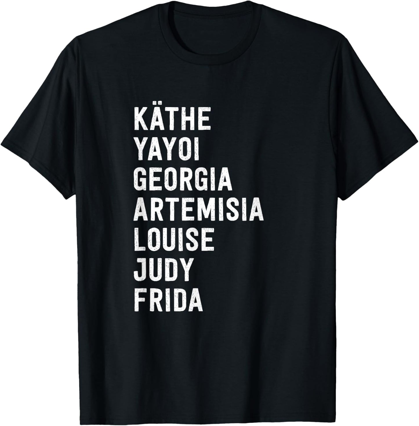 Famous Women Artists Feminism Art History T-Shirt - T-Shirt | Black