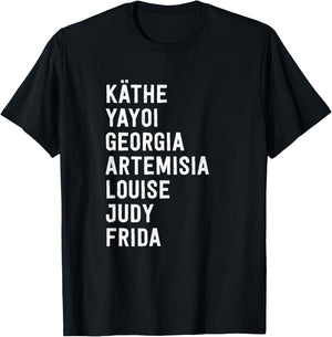 Famous Women Artists Feminism Art History T-Shirt - T-Shirt | Black