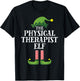 Physical Therapist Elf Matching Family Group Christmas Party T-Shirt - T-Shirt | Black