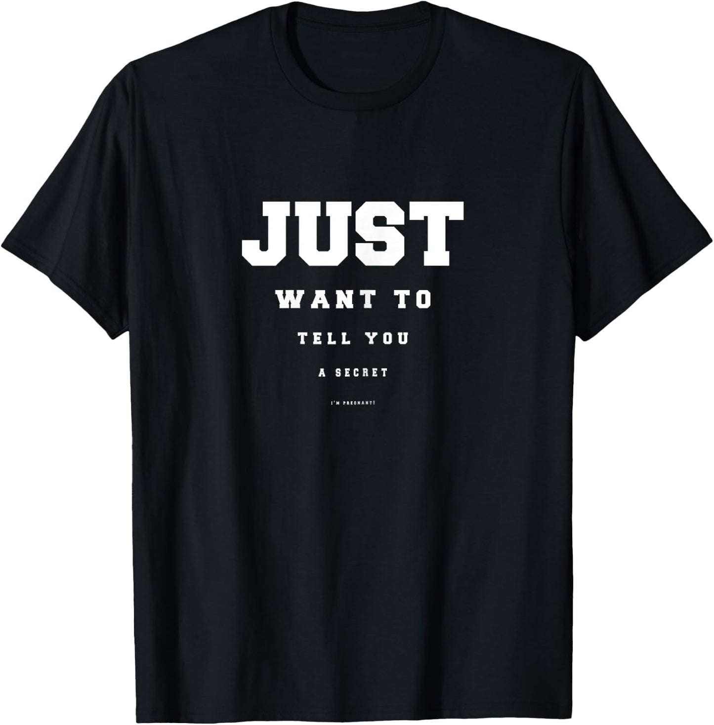 Surprise Pregnancy Announcement Pregnant Secret Gift T-Shirt - T-Shirt | Black