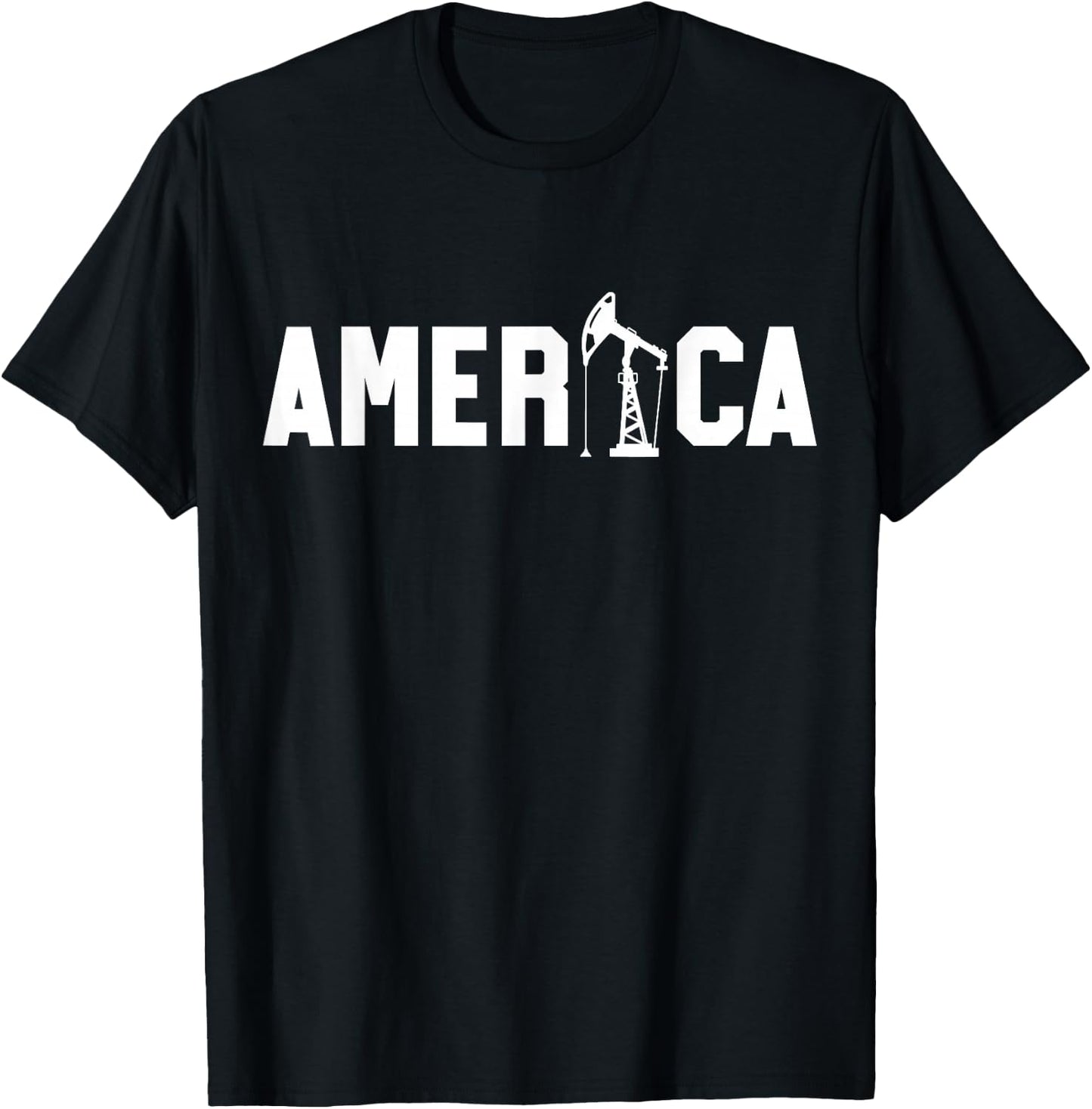 Oil Rig Worker America USA American Gas Oilfield T-Shirt - T-Shirt | Black