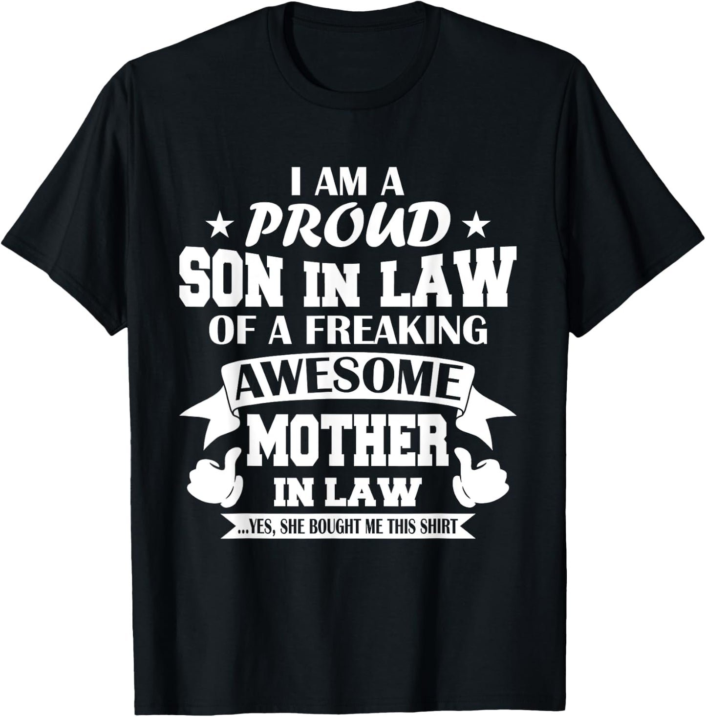 Proud Son In Law From Awesome Mother In Law Funny Son InLaw T-Shirt - T-Shirt | Black