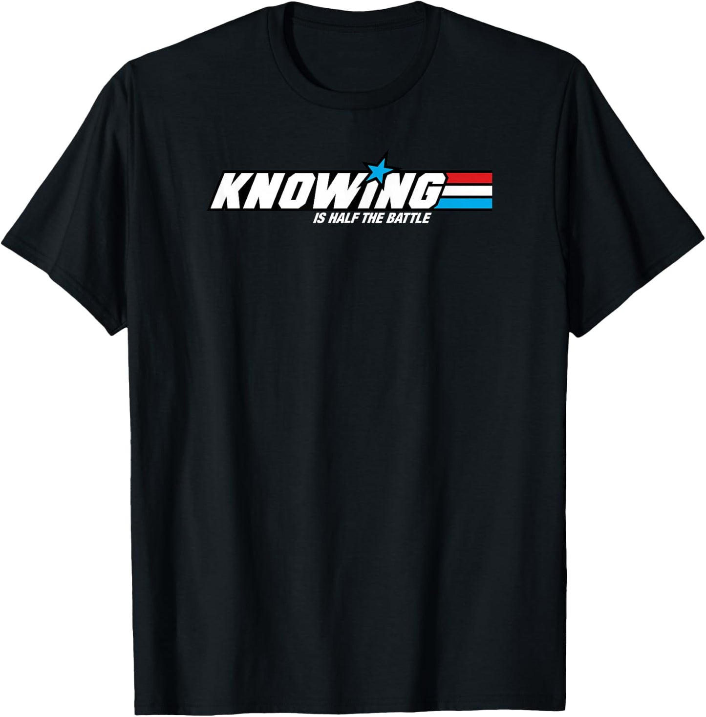 Knowing is Half The Battle 80s T-Shirt - T-Shirt | Black