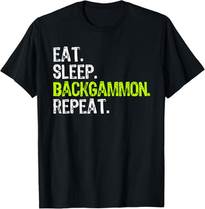 Eat Sleep Backgammon Repeat Player Funny T-Shirt - T-Shirt | Black