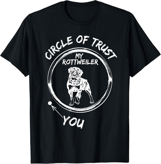 Circle Of Trust My Rottweiler And You T-Shirt - T-Shirt | Black