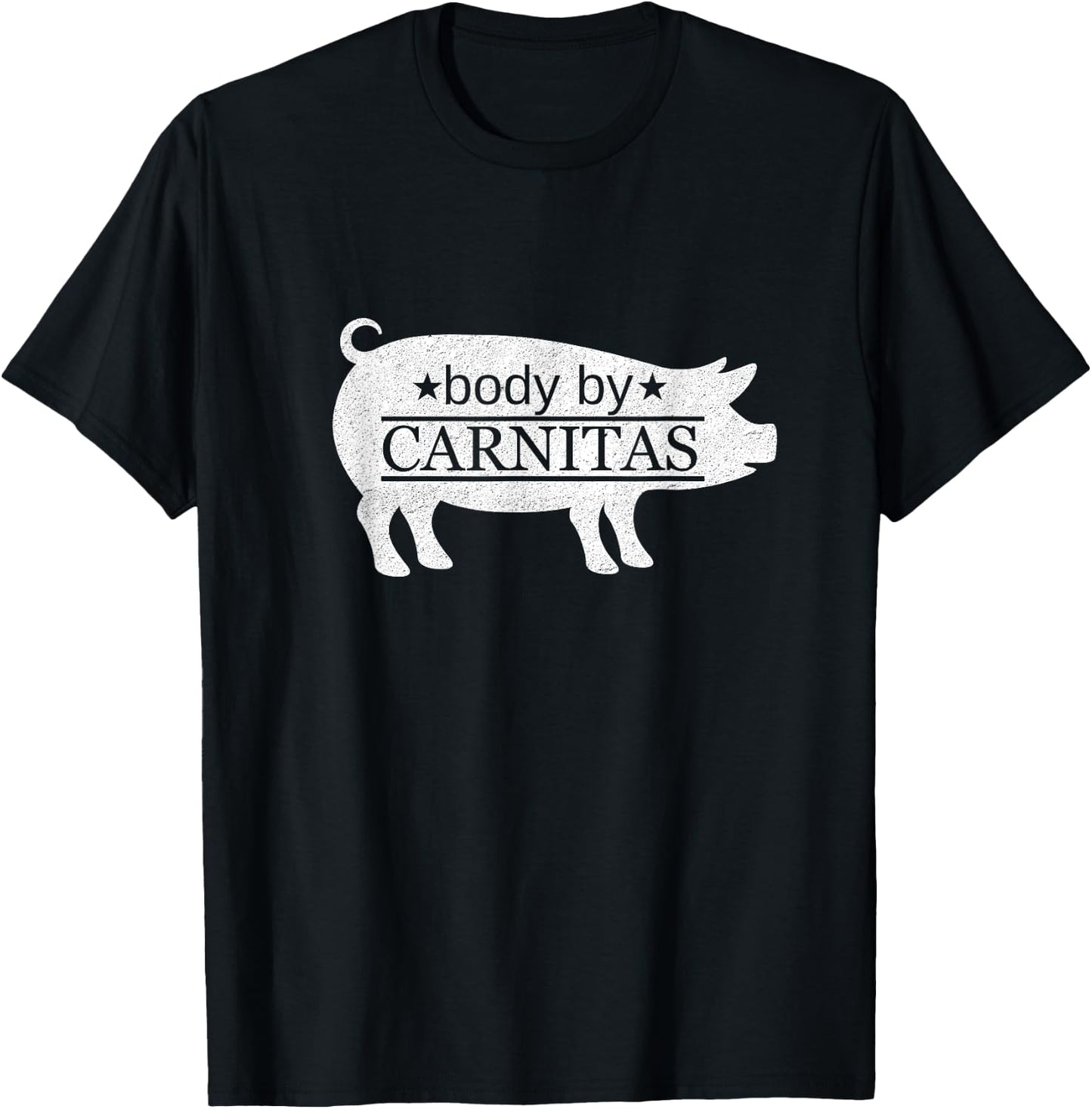 Body By Carnitas Funny T-Shirt - T-Shirt | Black