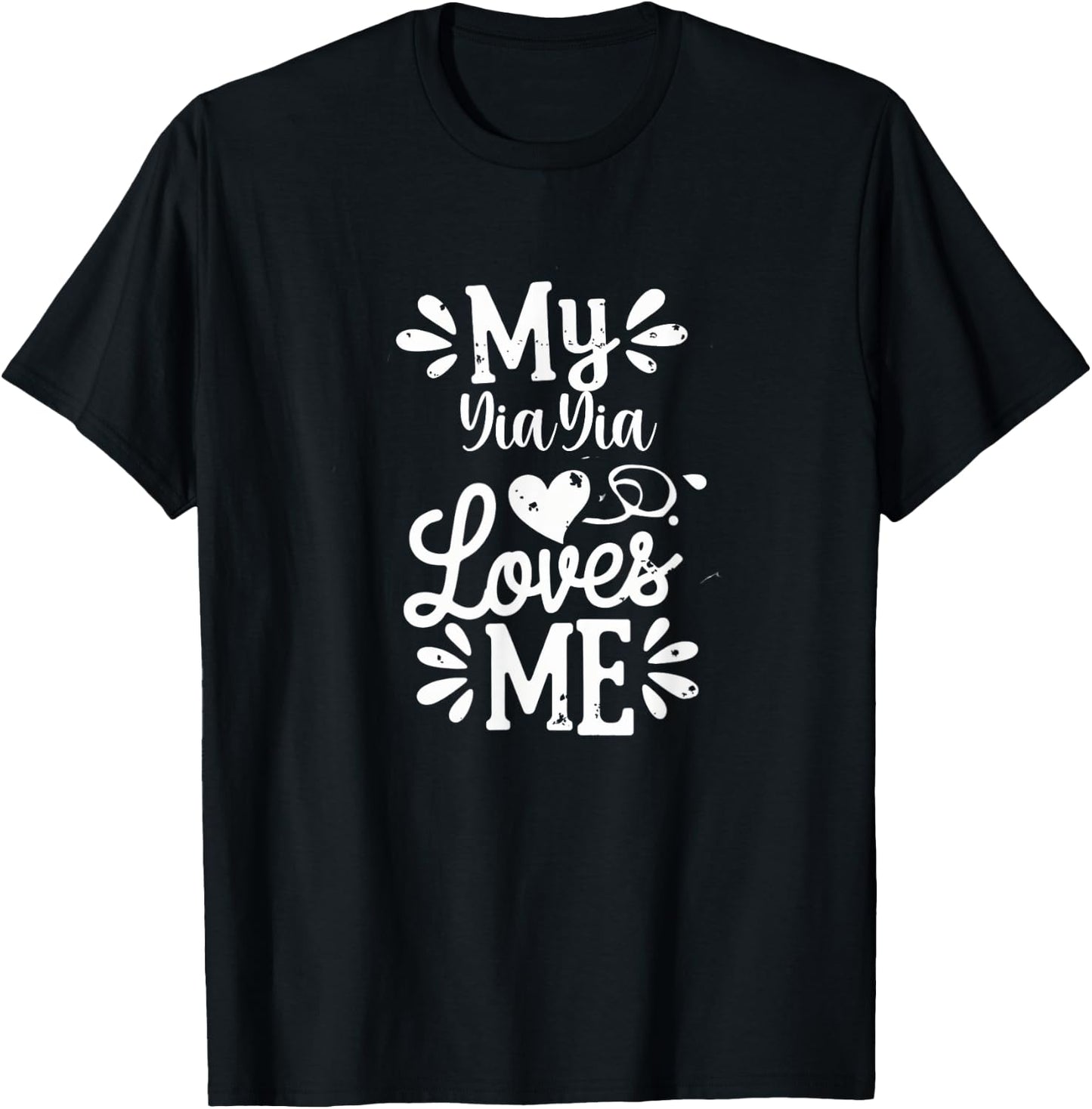My YiaYia Loves Me T-Shirt - T-Shirt | Black