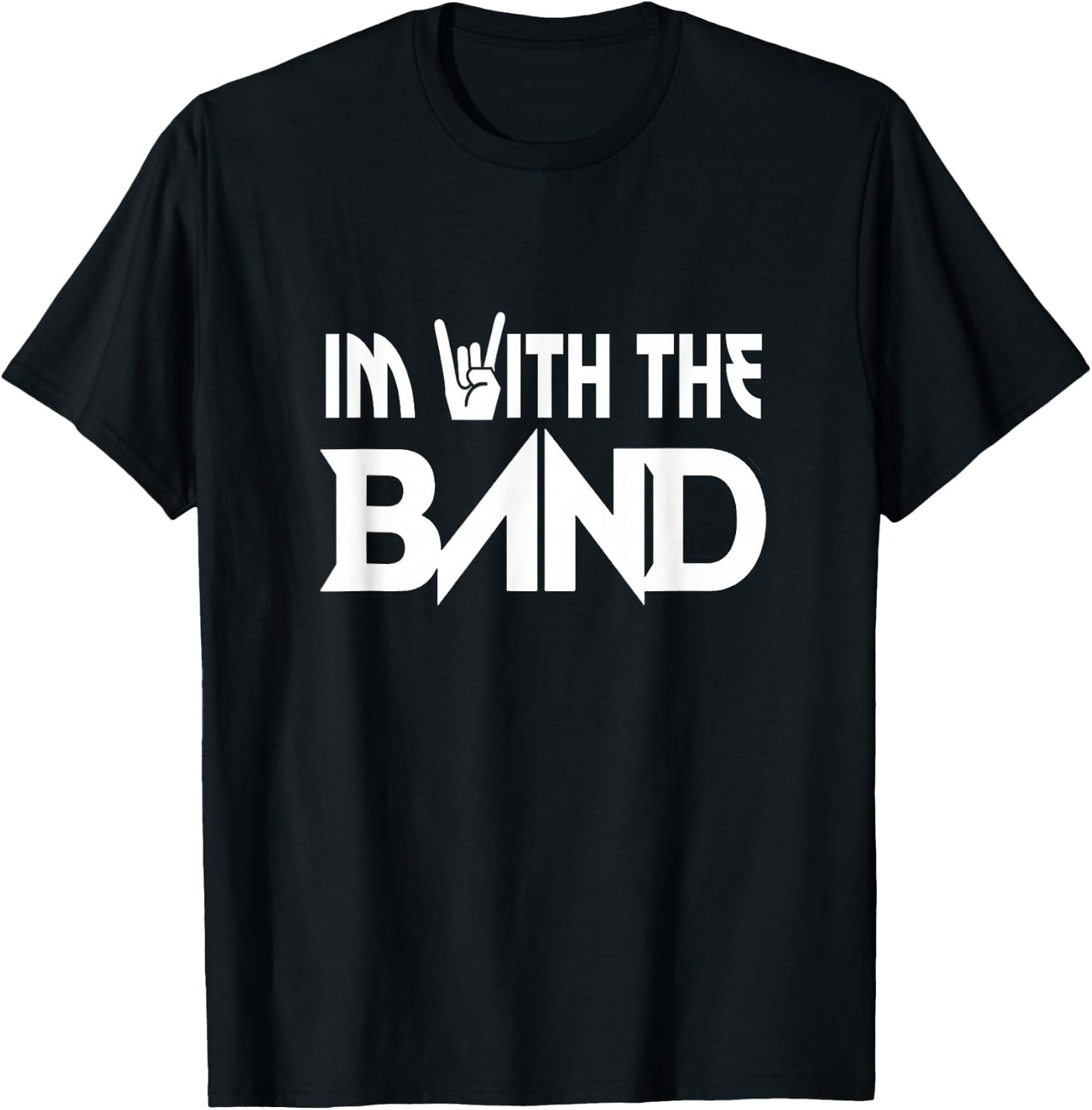 I'm With The Band Groupie Funny Music Funny Concert T-Shirt - T-Shirt | Black