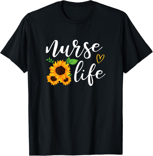 Nurse Life Funny Sunflower T-Shirt - T-Shirt | Black