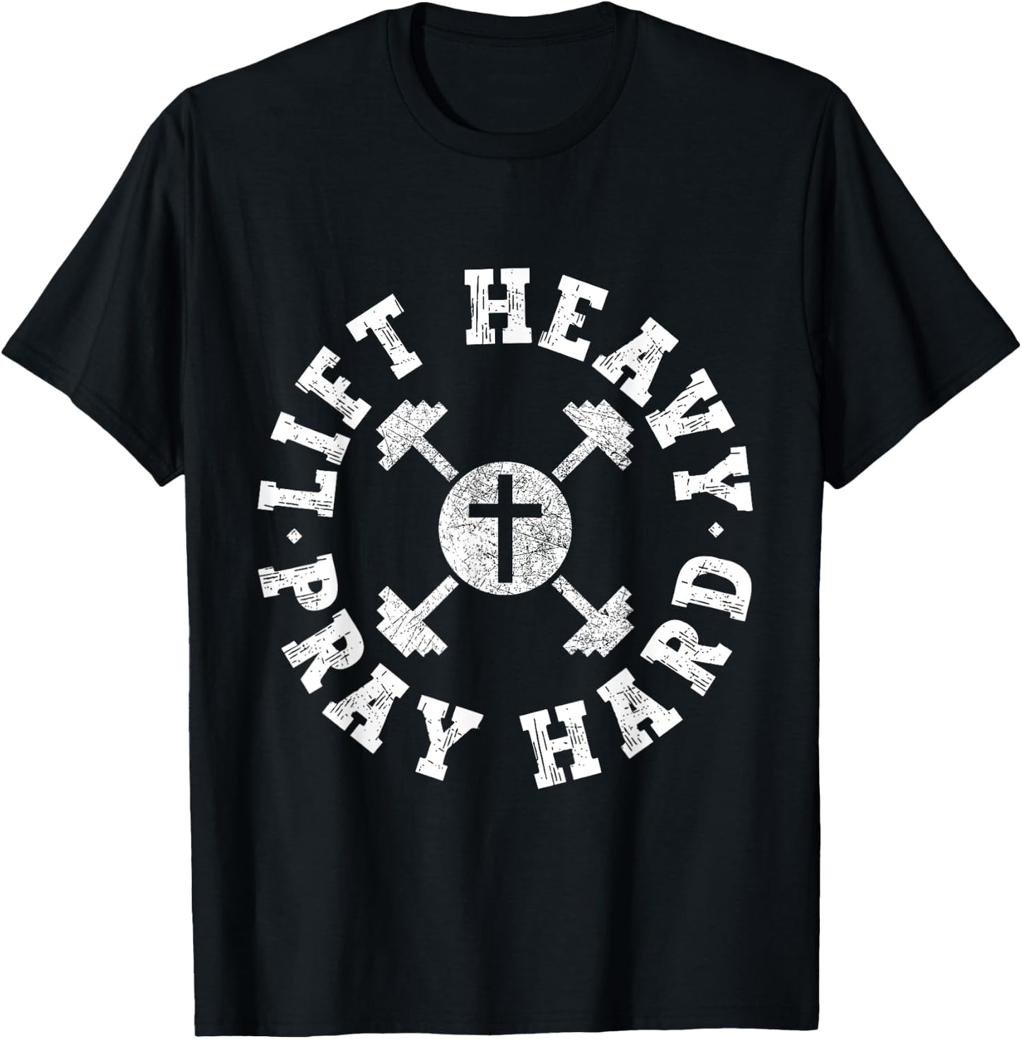 Lift Heavy Pray Hard Gym Jesus Christian For Christian T-Shirt - T-Shirt | Black