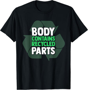 Body Contains Recycled Parts T-Shirt - T-Shirt | Black