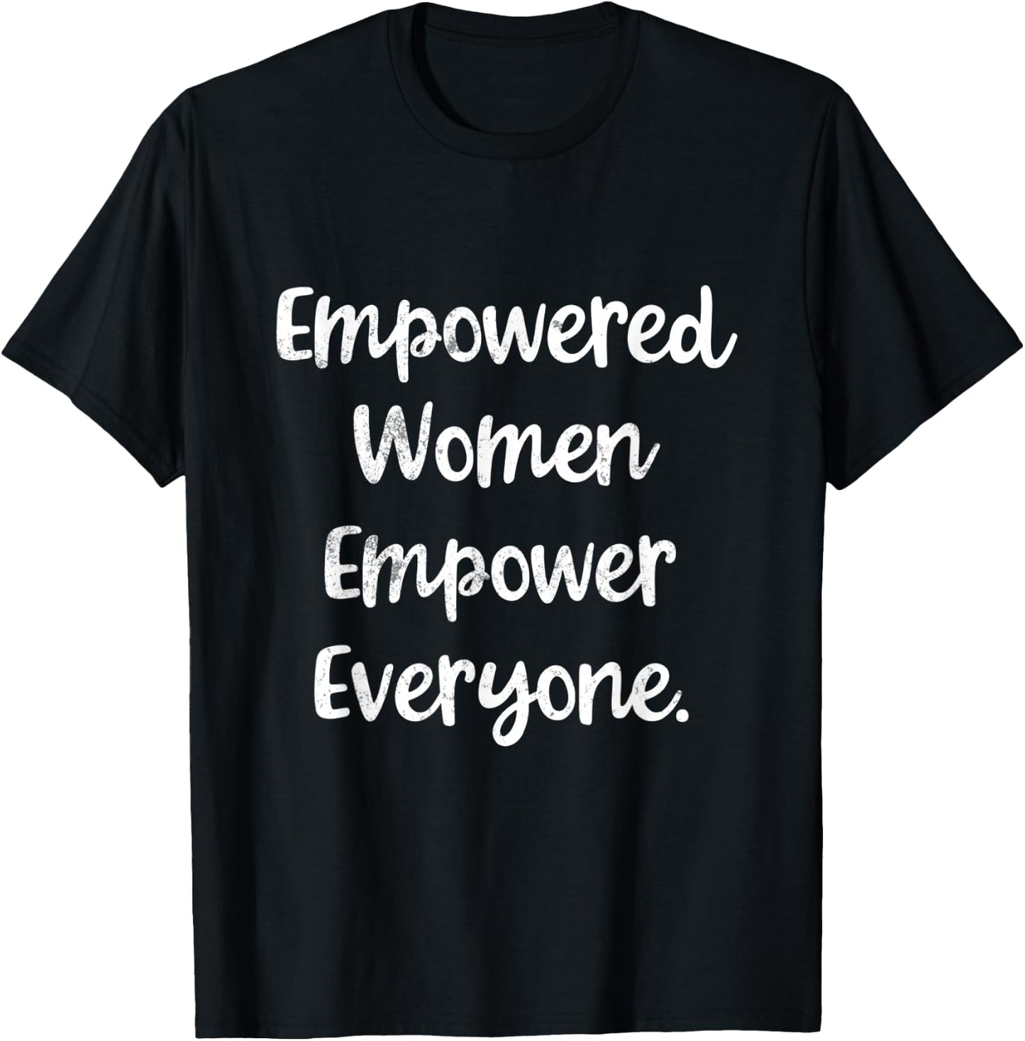 Empowered Women Empower Everyone Centennial 19th Amendment T-Shirt - T-Shirt | Black