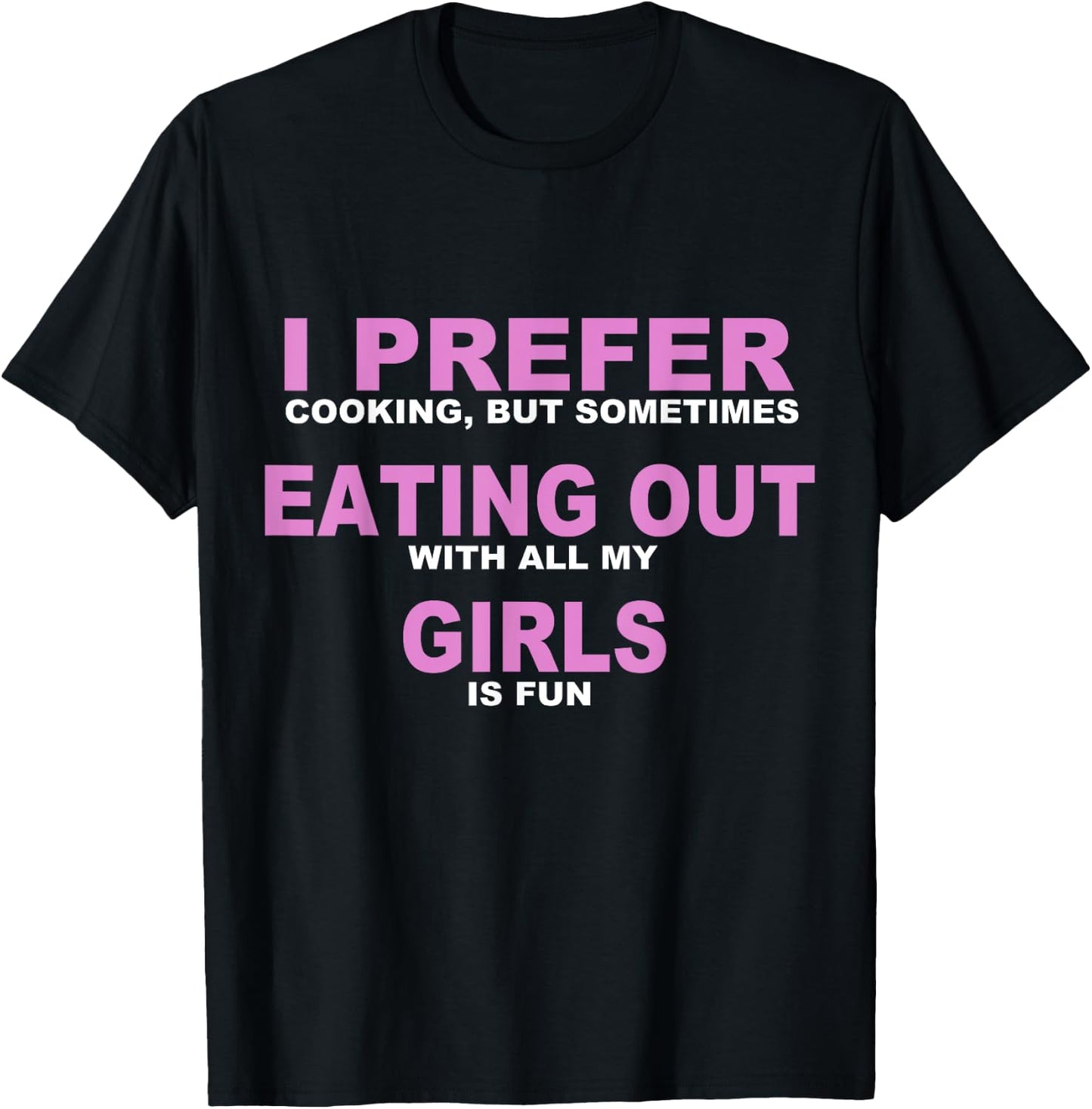 AardvarkApparel Classic Fit Black Funny Lesbian Quote T-Shirt - T-Shirt | Black