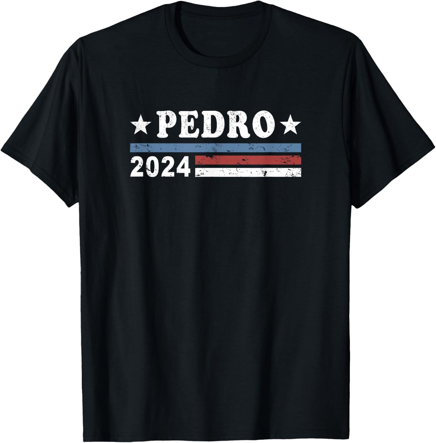 Pedro 2024 Best Vote Funny Political T-Shirt - T-Shirt | Black