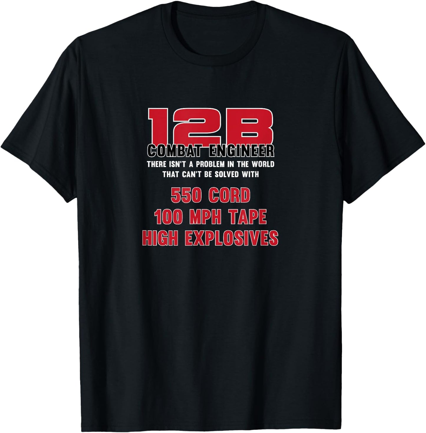 12B Combat Engineer Military Veteran T-Shirt - T-Shirt | Black