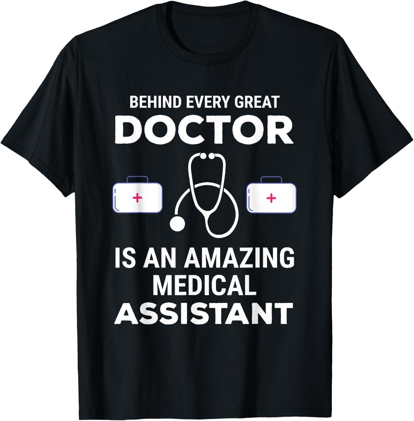 Funny Doctor Medical Assistant Joke Humor T-Shirt - T-Shirt | Black