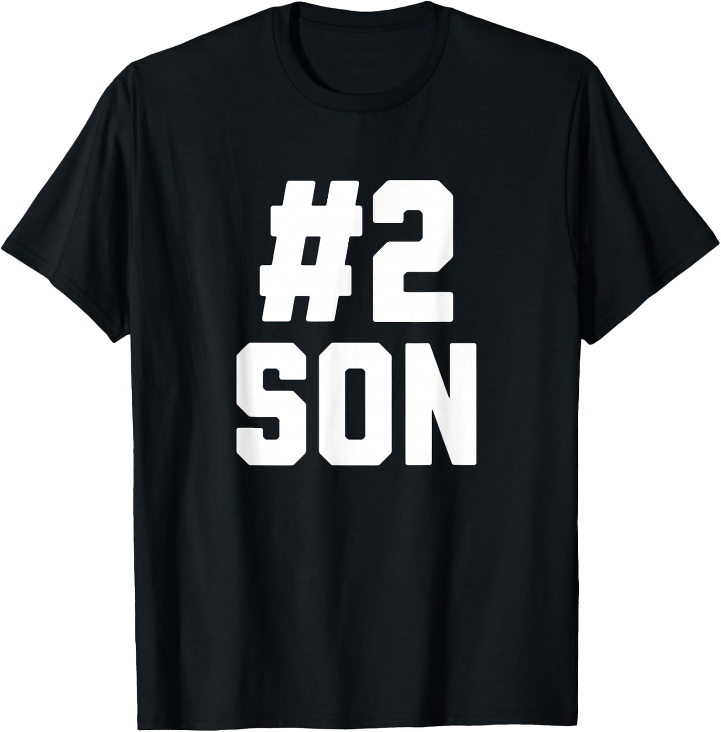 Number Two Son Funny Family Matching Greatest #2 Son T-Shirt - T-Shirt | Black