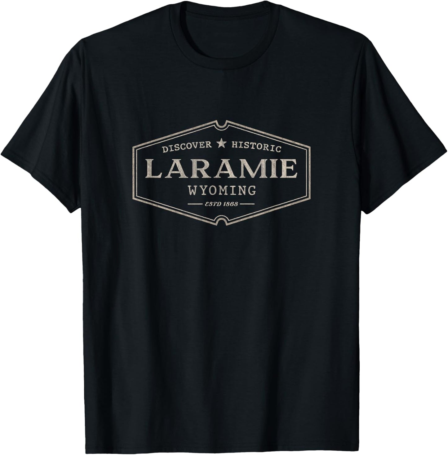 Laramie Wyoming | Historic Laramie WY T-Shirt - T-Shirt | Black