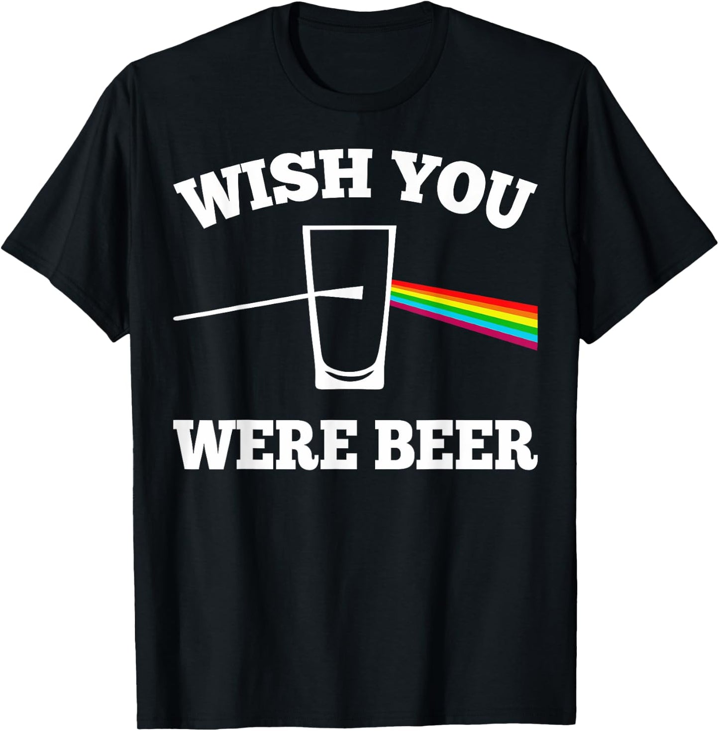 Wish You Were Beer T-Shirt - T-Shirt | Black