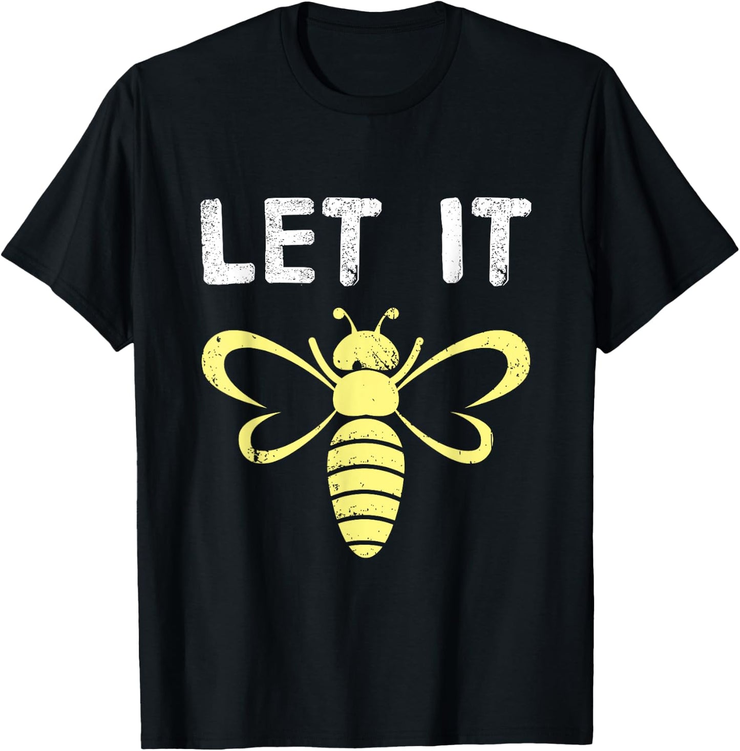 Let It Bee T-Shirt - T-Shirt | Black