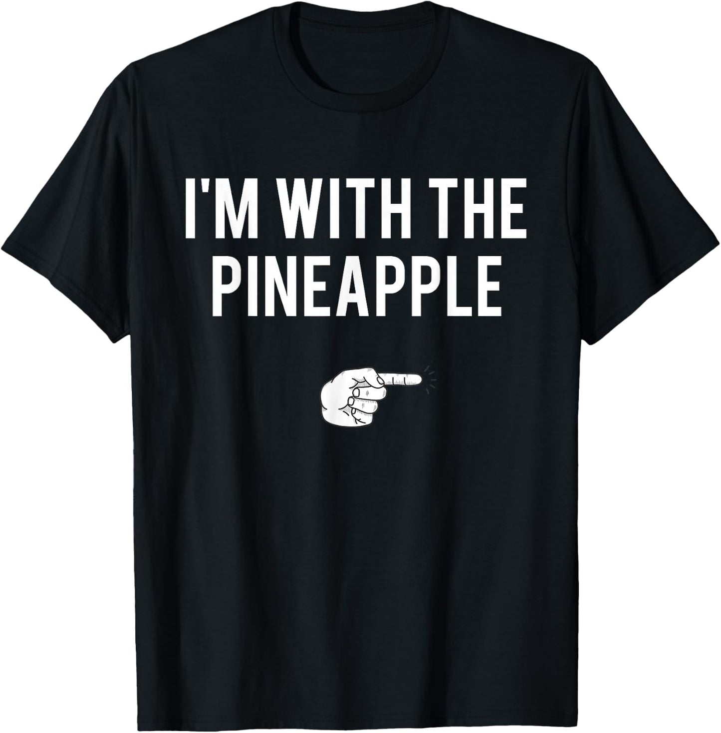 I'm With Pineapple Halloween Costume Funny Couples Pineapple T-Shirt - T-Shirt | Black