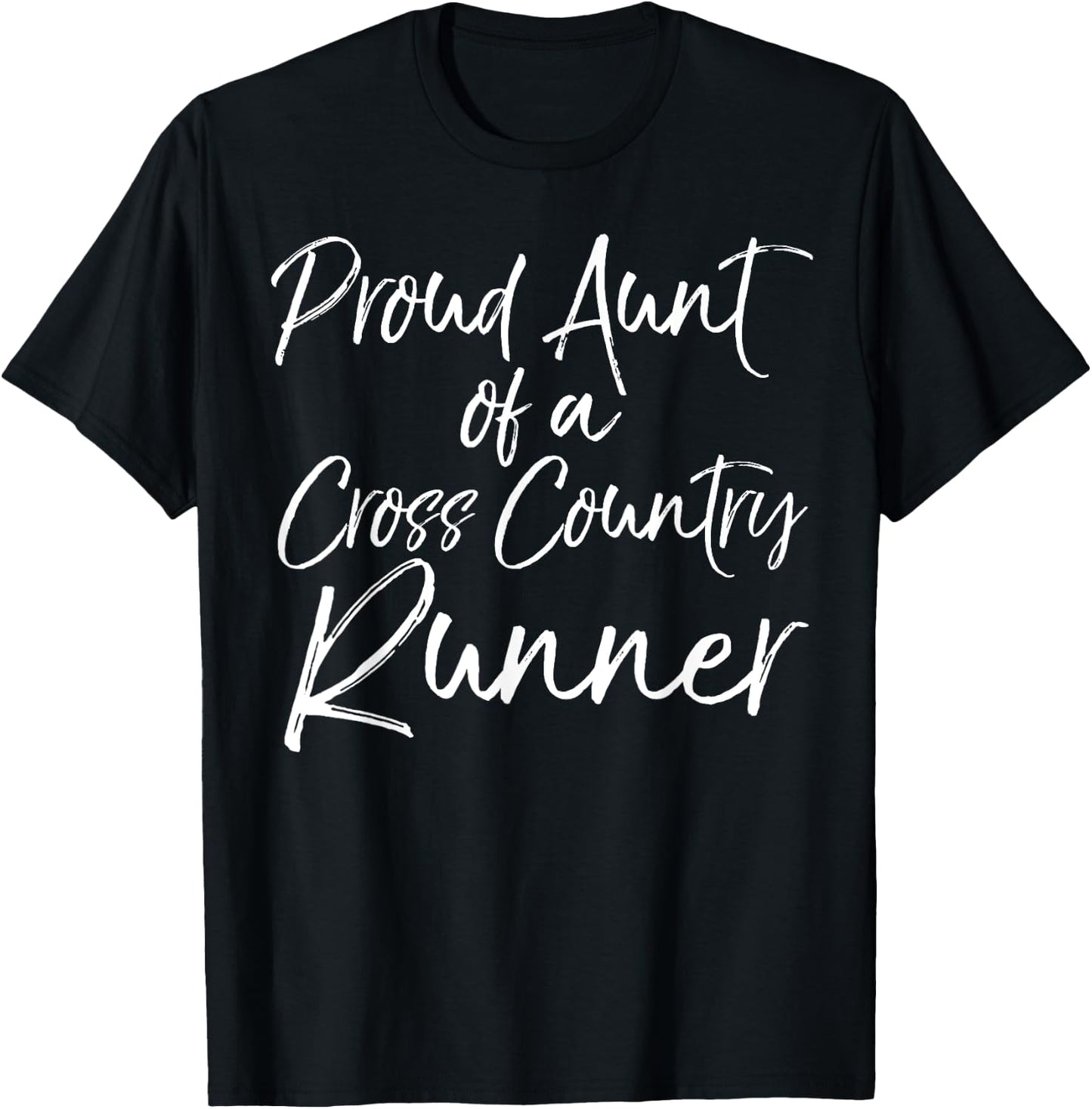 Cross Country Aunt Gift Proud Aunt of a Cross Country Runner T-Shirt - T-Shirt | Black