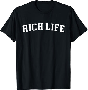 Rich Life T-Shirt - T-Shirt | Black