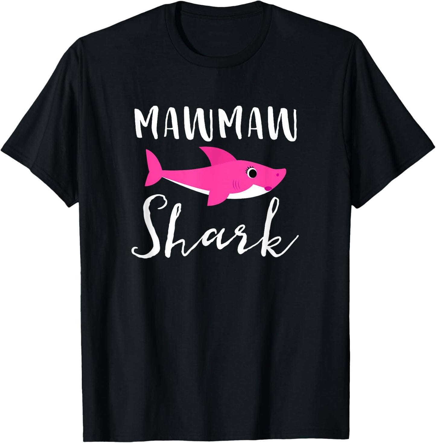 Mawmaw Shark Grandma Grandmother Pink Shark Graphic T-Shirt - T-Shirt | Black
