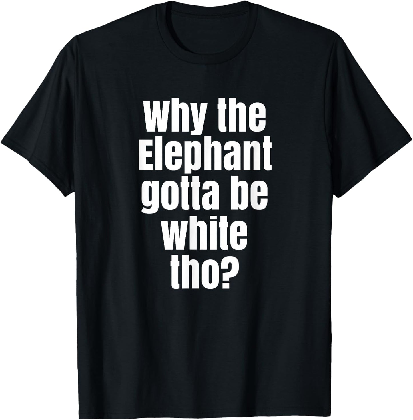 Funny White Elephant Gift Shirt T-Shirt - T-Shirt | Black