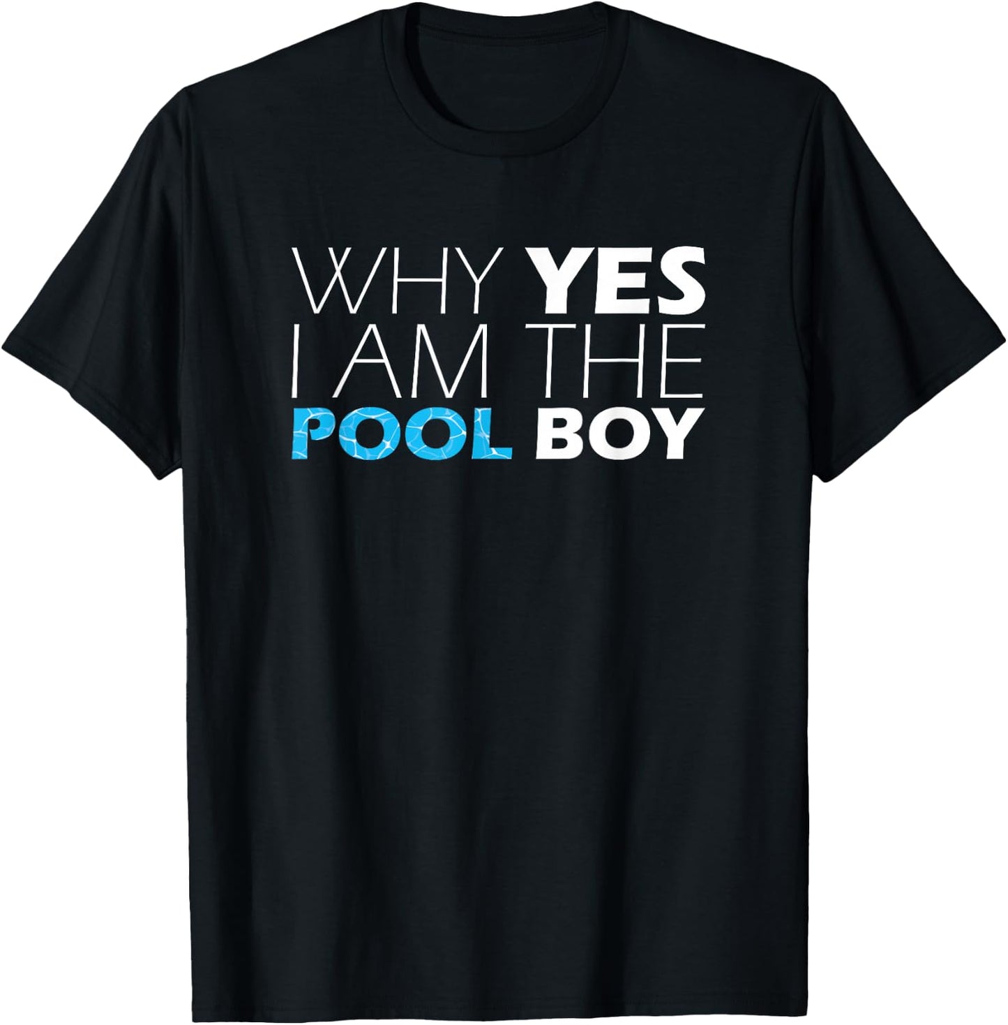 Pool Boy Funny Novelty Humor T-Shirt - T-Shirt | Black