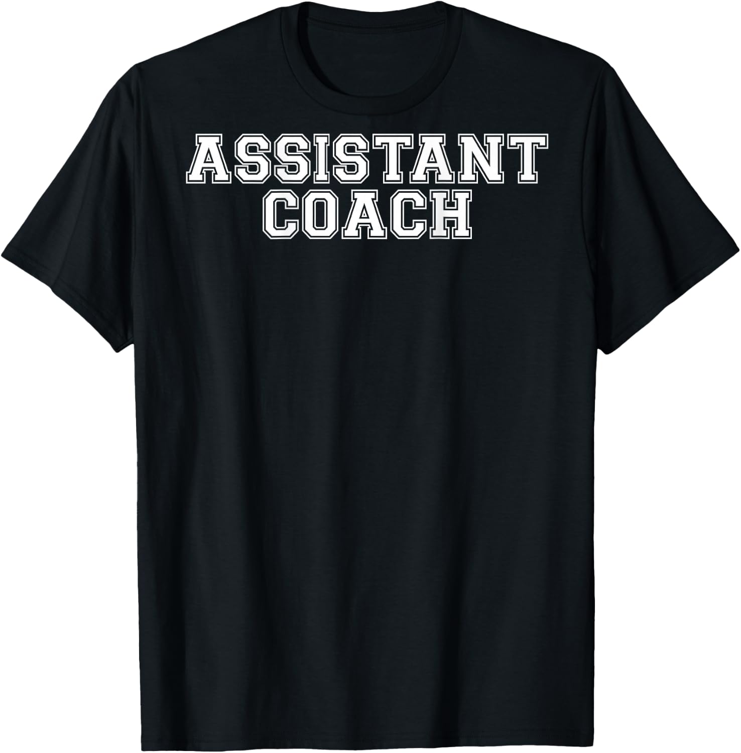 Assistant Coach On Back T Shirt T-Shirt - T-Shirt | Black