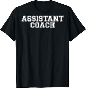 Assistant Coach On Back T Shirt T-Shirt - T-Shirt | Black