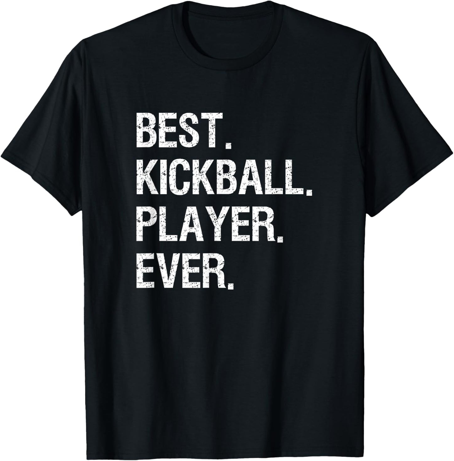 Kickball Gift - Funny Best Player T-Shirt - T-Shirt | Black