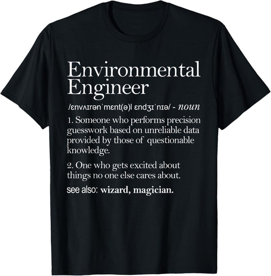Environmental Engineer Definition Apparel, Environment T-Shirt - T-Shirt | Black