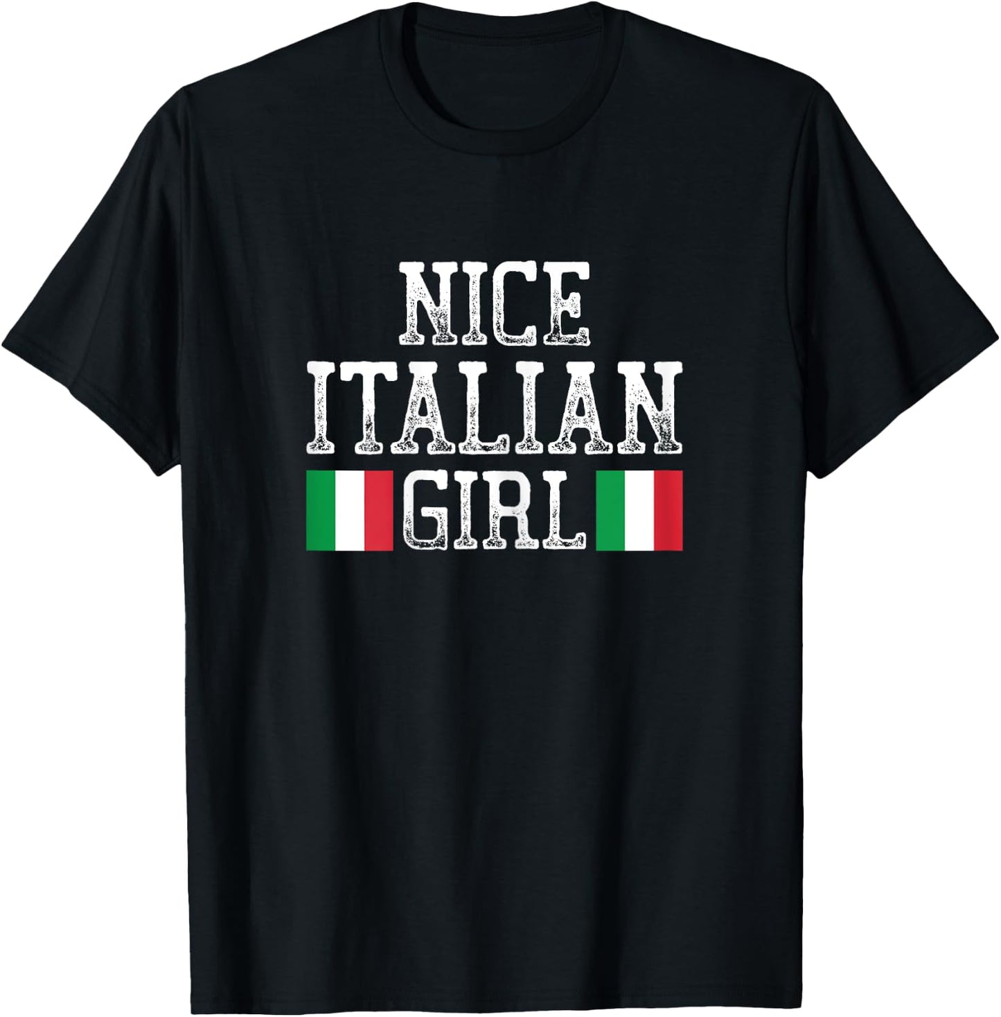 Nice Italian Girl T-Shirt - T-Shirt | Black