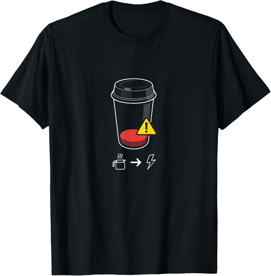 Delta12Designs Low Battery Warning, Need Coffee T-Shirt - T-Shirt | Black